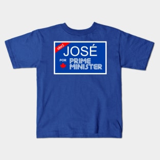 ELECT Jose for Prime Minister! Kids T-Shirt